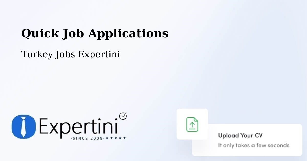 Quick Apply Feature – Çinarcik - Turkey Jobs Expertini
